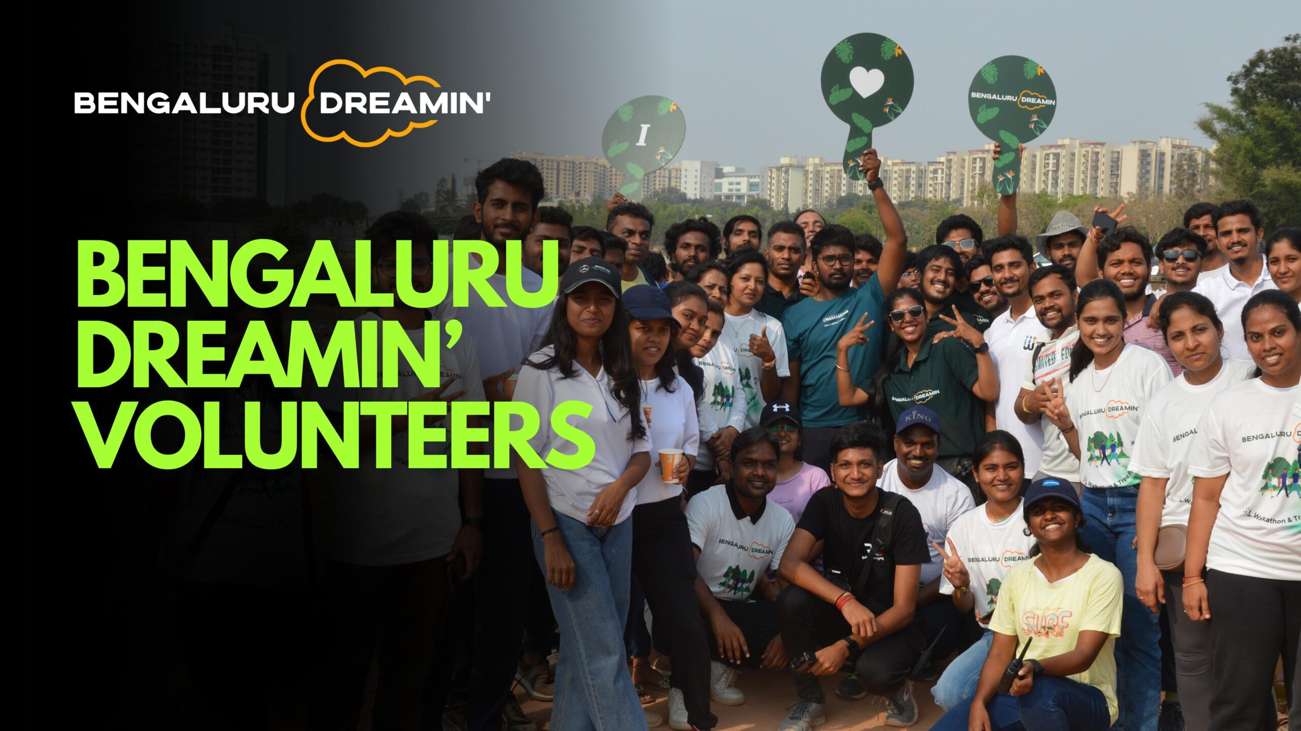 Bengaluru Dreamin - Volunteers